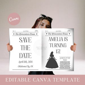 May include: A newspaper-style invitation template titled The Quinceanera Times. The left side reads Save The Date, April 11th, 2026, Oklahoma City, OK. The right side reads Amelia Is Turning 15! with a silhouette of a person in a ballgown.