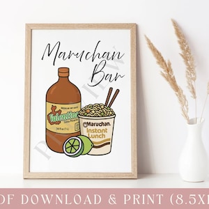 May include: A framed print featuring the text Maruchan Bar above an illustration of a brown bottle of Valentina Mexican hot sauce, a cup of Maruchan Instant Lunch noodles with chopsticks, and a sliced lime. The print dimensions are 8.5x11 inches.