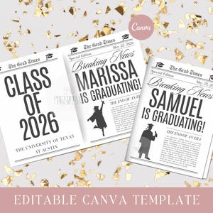 May include: Three white rectangular graduation announcement templates titled The Grad Times. The designs feature black text including Class of 2026, University of Texas at Austin, Breaking News, and names like Marissa and Samuel with graduation silhouettes.