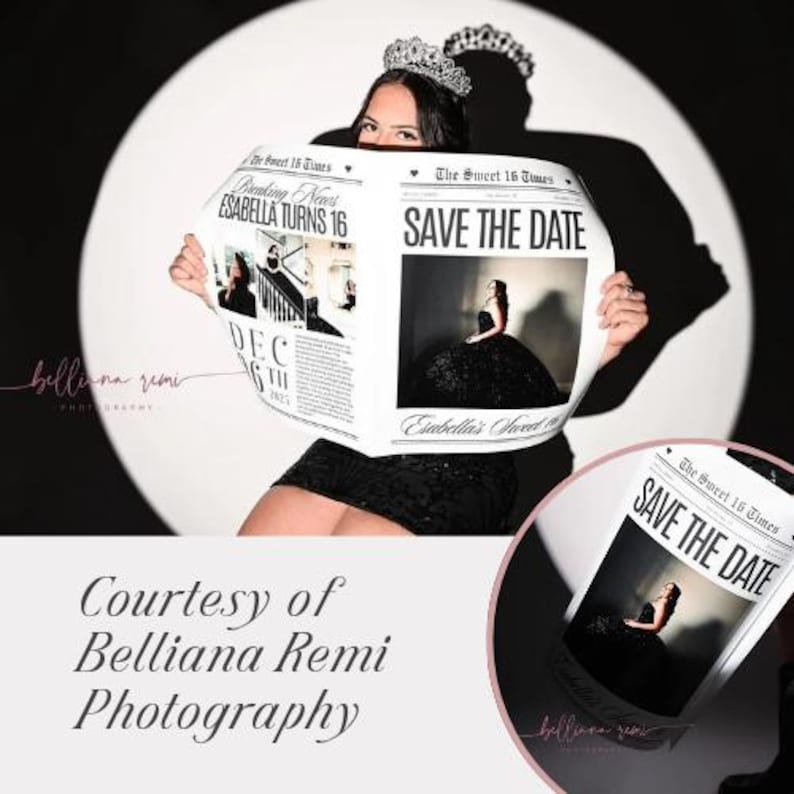 May include: A custom newspaper prop titled The Sweet 16 Times featuring the headline Breaking News Esabella Turns 16 and Save The Date. The newspaper includes photographs of a person in a black gown and a tiara, with the date December 16th 2025.