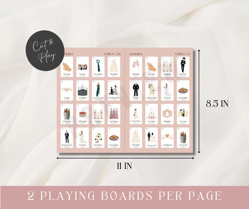 May include: A blush-colored game board with two tables of Loteria cards, each featuring wedding-themed illustrations. The board measures 11 inches wide and 8.5 inches high. The text "Cut & Play" is in a black circle. The text "2 PLAYING BOARDS PER PAGE" is at the bottom.