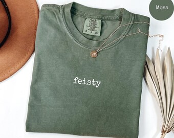 Camiseta con estilo Comfort Colors®, divertida y conmovedora, con gráficos sarcásticos, humor atrevido, regalo para ella, camiseta moderna para mujer