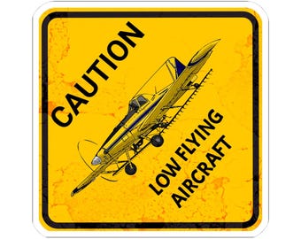 Caution Low Flying Aircraft Sticker, Aviation Gift