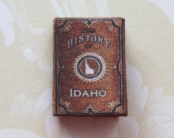 Dollhouse Miniature Book*The History of Idaho*Clothbound*mini*handmade