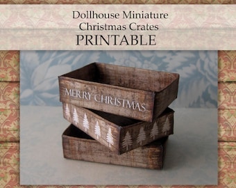 Dollhouse Miniature Christmas Crates PRINTABLE farmhouse holiday box decor 1:12 digital download