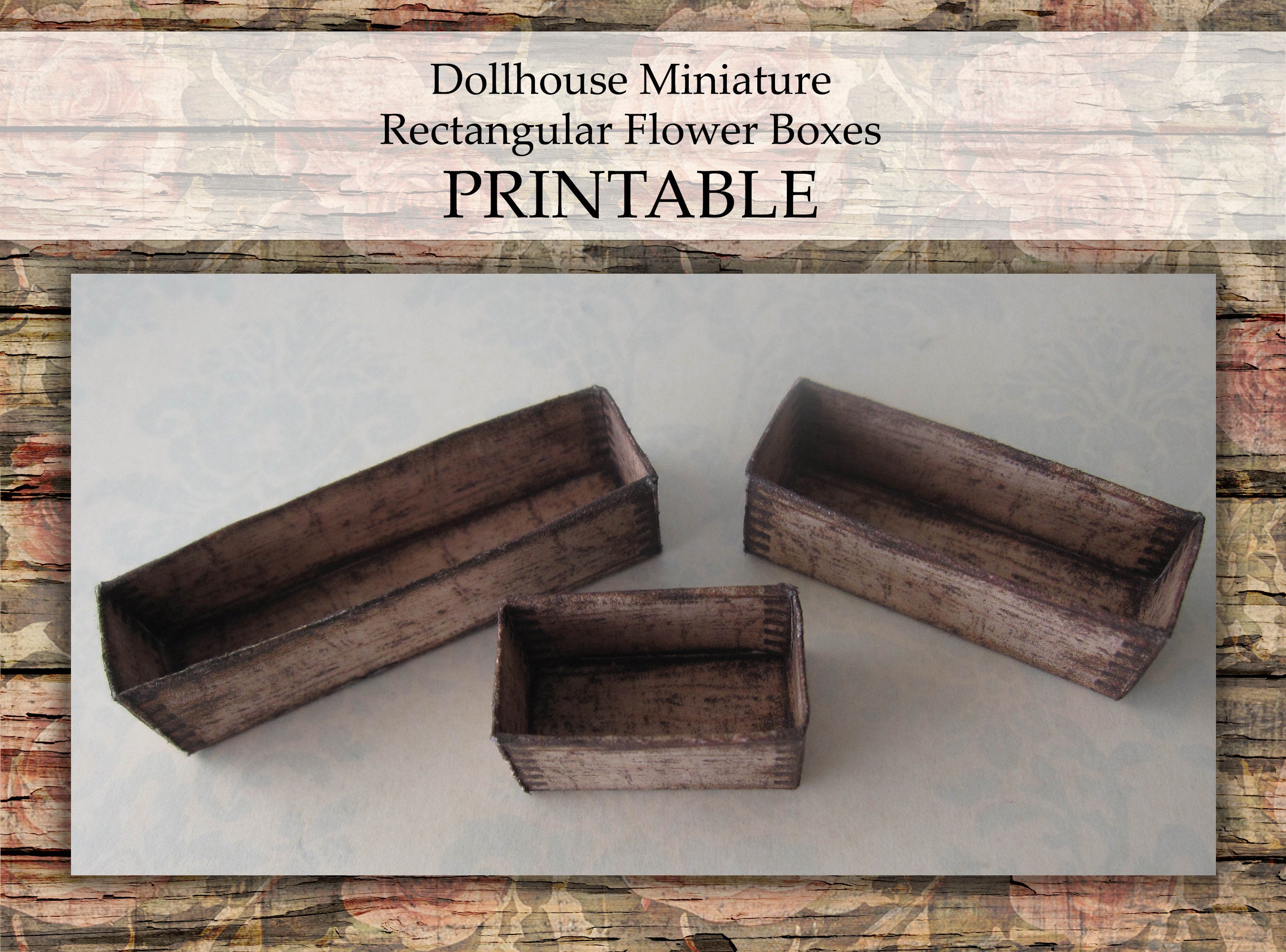 Dollhouse Miniature Flower Boxes PRINTABLE Rectangular Box Planter ...