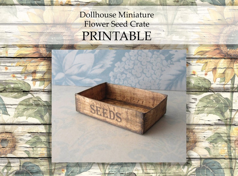 Dollhouse Miniature Flower Seed Boxes PRINTABLE Garden Shed Greenhouse ...