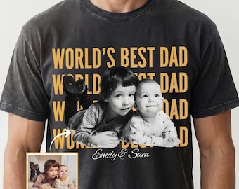 Custom Dad Vintage Photo Shirt: Personalized Fathers Day Shirt With Kids Photo, Funny Dad Shirt, Best Dad Ever Shirt, New Dad Gift