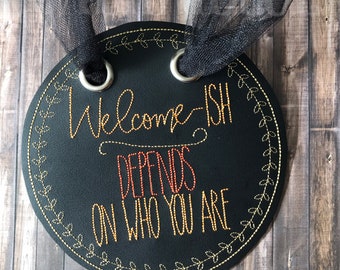 Welcome-ish Door Hanger Sign - Home - Banner