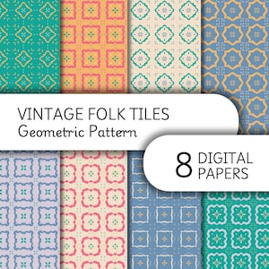Może przedstawiać: Kolekcja ośmiu cyfrowych papierów z geometrycznymi wzorami płytek w stylu vintage. Projekty prezentują różne palety kolorów, w tym turkusowy, żółty, niebieski i różowy, ze skomplikowanymi motywami kwiatowymi i geometrycznymi. Tekst brzmi "VINTAGE FOLK TILES Geometric Pattern" i "8 DIGITAL PAPERS."