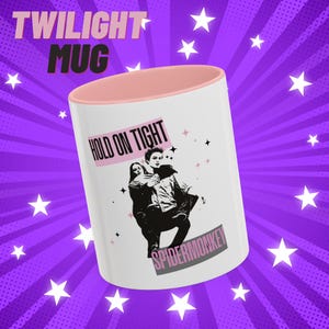 Twilight Hold On Tight Spider Monkey Coffee Mug Edward Cullen Bella Swan Quote Cup Romance Gift for Twilight Fans Book Lovers Movie Buffs