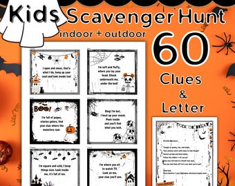 May include: A Halloween-themed scavenger hunt game for kids, featuring 60 clues and letters. The design includes a ghost, spiders, pumpkins, and the words "Kids Scavenger Hunt" and "Trick or Treat" on an orange background.