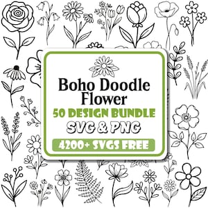 Könnte beinhalten: Schwarz-weiße Strichzeichnungen verschiedener Blumen, darunter Rosen und Gänseblümchen. Ein zentrales Schild zeigt "Boho Doodle Flower" mit "50 Design Bundle SVG & PNG" und "4200+ SVGS FREE".