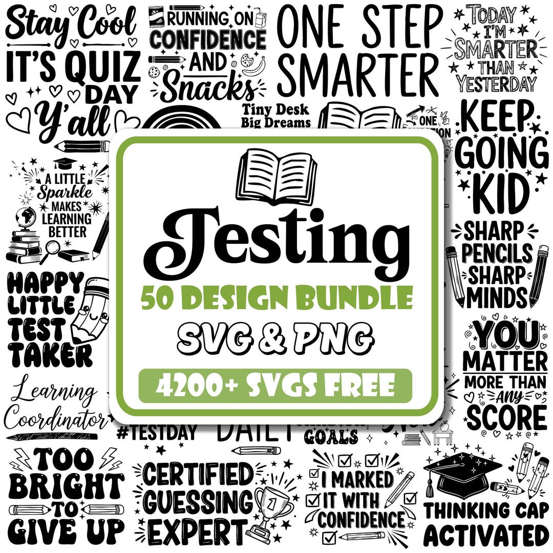 Las Testing Svg Testing SVG Bundle |testing Quotes Svg |test Day Svg |motivational ...
