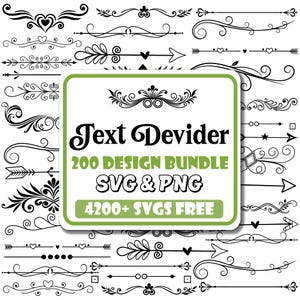 Puede incluir: Una colección de divisores de texto en blanco y negro con varios diseños, incluyendo flechas, corazones y elementos florales. Un letrero con borde verde dice "Text Divider 200 Design Bundle SVG & PNG 4200+ SVGS FREE."