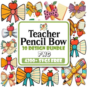 Teacher Pencil Bow SVG Bundle |Gift For Teacher |Cute School Bow Svg |Teacher Life Svg |Pencil Coquette Bow Svg |Teacher Appreciation Svg