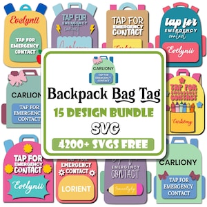 Può includere: Una collezione di etichette colorate per borse con lo slogan "Tap for Emergency Contact". Le etichette presentano vari design, tra cui zaini, fiocchi e matite. L'etichetta centrale recita "Backpack Bag Tag 15 Design Bundle SVG 4200+ SVGS FREE."