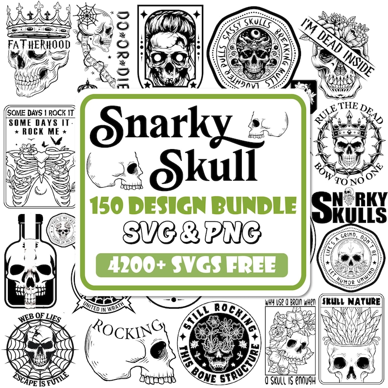Puede incluir: Un paquete de dise&ntilde;os digitales con 150 ilustraciones de cr&aacute;neos en blanco y negro. El paquete incluye archivos SVG y PNG. El texto "Snarky Skull" aparece en una fuente grande. El texto "150 Design Bundle" aparece en una fuente m&aacute;s peque&ntilde;a. El texto "SVG & PNG" aparece en una fuente m&aacute;s peque&ntilde;a. El texto "4200+ SVGS FREE" aparece en una fuente m&aacute;s peque&ntilde;a.
