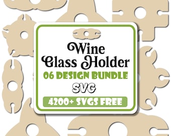 Wine Glass Holder Laser Cut Svg Bundle |Glass Caddy Holder Svg |Wine Carrier Svg |Wine Bottle Glass Holder Svg |Wine Serving Tray Board Svg