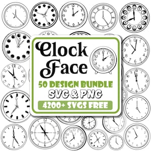 May include: A collection of 50 black and white clock face designs in a bundle. The text "Clock Face" is in a large, bold font. The text "50 Design Bundle" is in a smaller font. The text "SVG & PNG" is in a smaller font. The text "4200+ SVGS FREE" is in a smaller font.