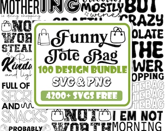 Funny Tote Bag Quotes SVG Bundle (Digital Download)