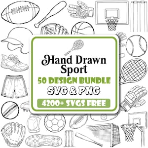 May include: A collection of black and white line drawings of sports equipment, such as a cricket bat, tennis racket, and basketball hoop. The image includes the text "Hand Drawn Sport 50 Design Bundle SVG & PNG 4200+ SVGs FREE."
