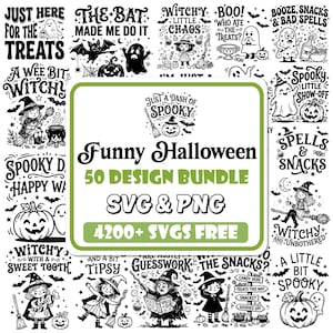 May include: A digital collection of 50 black and white Halloween-themed graphic designs featuring ghosts, pumpkins, witches, and bats. The central text reads Just a Dash of Spooky, Funny Halloween, 50 Design Bundle, SVG & PNG, and 4200+ SVGS FREE.