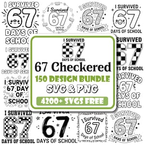 67 Checkered Svg Bundle |67 Silhouette Svg |I Survived 67 Days Of School Svg |Funny Student 67 Svg |6 7 Hands Svg |Santa 67 Checkered Svg