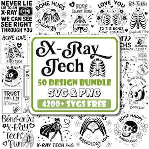 May include: A black and white graphic design bundle for X-Ray Techs. The bundle includes 50 designs, featuring a variety of skeletons, hearts, and other medical-themed graphics. The text "X-Ray Tech" is in large, bold letters at the top of the image. The text "50 Design Bundle SVG & PNG" is below the title. The text "4200+ SVGS FREE" is at the bottom of the image.