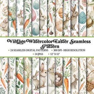 May include: A collection of watercolor Easter seamless patterns. The patterns feature bunnies, carrots, Easter eggs, and floral elements. The text reads "Vintage Watercolor Easter Seamless Pattern" with details about the digital patterns, including 12" x 12" size.