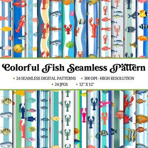 May include: A collection of colorful digital patterns featuring fish and lobster designs. The patterns include stripes and watercolor effects. The image text reads "Colorful Fish Seamless Pattern" and includes the dimensions of 12" x 12".