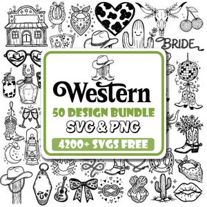 May include: Black and white Western-themed design bundle with various illustrations, including cowboy hats, boots, a heart with a cowhide pattern, and a cactus. The text reads "Western 50 DESIGN BUNDLE SVG & PNG 4200+ SVGS FREE."