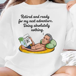 Funny Retirement Digital PNG, Retiree Adventure Awaits, Retirement Saying Design, Sarcastic Travel List Digital Download for T Shirt, Mug