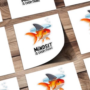 Mindset Is Everything Goldfish Shark Fin Motivational Quote Stickers, Inspirational Decal Pack, Office Decor, Laptop Stickers