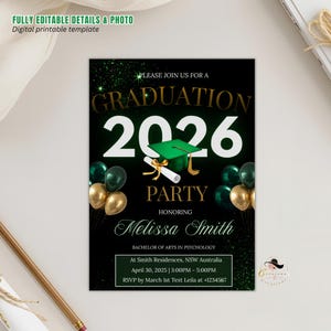 May include: A graduation party invitation with a black and green theme. The design includes the text "GRADUATION 2026 PARTY" with a graduation cap graphic. The invitation honors Melissa Smith and includes event details.