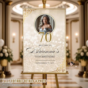 Digital Birthday Welcome Sign White gold Editable Party Poster sign with photo Glam Luxury Birthday Welcome board sign Printable Template