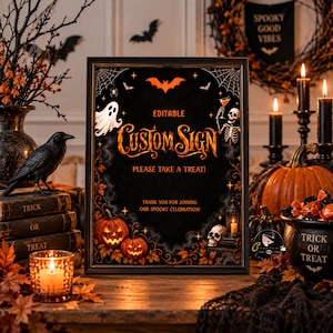 May include: A rectangular black framed sign featuring orange text that reads EDITABLE CUSTOM SIGN, PLEASE TAKE A TREAT!, and THANK YOU FOR JOINING OUR SPOOKY CELEBRATION!. The design includes illustrations of a ghost, skeleton, bats, pumpkins, and spiderwebs.