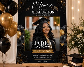 Graduation Welcome Party Sign with Photo, Elegant Class of 2026 Poster Sign, High School College Grad Dinner Brunch Canva Printable Template