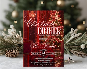 May include: A festive red Christmas Dinner invitation with white calligraphy. The invitation includes the text "Christmas Dinner" and details such as the date, time, and location. The background features a Christmas tree and floral elements.