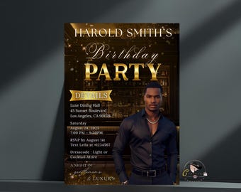 May include: A digital printable birthday party invitation featuring a man in a black shirt. The invitation includes the text "HAROLD SMITH'S Birthday PARTY" in gold lettering, along with event details such as the date, time, and location.