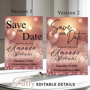 Digital Save the date Geburtstagsparty Einladung Rose Gold Rosa Save the date Karten, Elegant sweet 16 save the date einladen Druckbare Vorlage