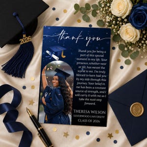 May include: A graduation thank you card with a photo of a graduate in a cap and gown. The card has the words "thank you" in script and includes a message, the graduate's name, university, and class year.