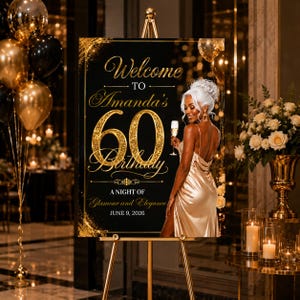 Pode incluir: Uma placa de boas-vindas retangular preta para um 60º aniversário com texto em glitter dourado que diz Welcome to Amanda's 60 Birthday, A Night of Glamour and Elegance, June 9, 2026, e uma ilustração de uma pessoa em um vestido dourado.