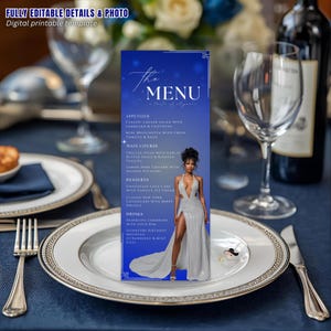May include: A digital printable menu template with a blue background and elegant design. The menu features appetizers, main courses, desserts, and drinks. The menu includes a photo of a woman in a silver dress. The text "The Menu" is at the top.