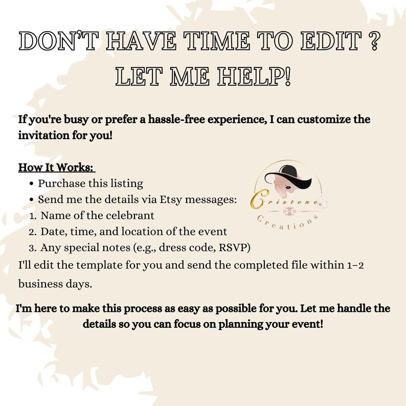 This listing photo shows the information you need to send me if you are unable to edit the product on your own. I’ll be happy to assist and make changes for you. Please refer to the listing photo instructions for more details