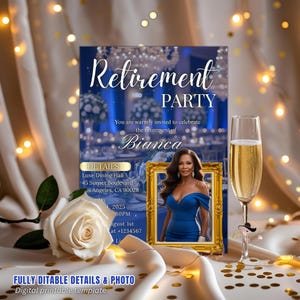 Puede incluir: Una invitación digital para una fiesta de jubilación con un tema azul y dorado. La invitación presenta el texto "Retirement PARTY" y los detalles del evento. Una foto de una mujer con un vestido azul está en un marco dorado. También hay una rosa blanca y una copa de champán.