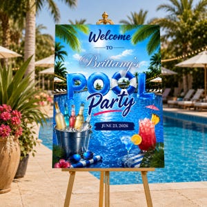 Peut inclure: Une affiche rectangulaire montrant une piscine bleue avec des palmiers et le texte Welcome to Brittany's Pool Party June 23, 2026. Le design inclut des lettres gonflables bleues, un seau en métal avec des bouteilles et des cocktails.