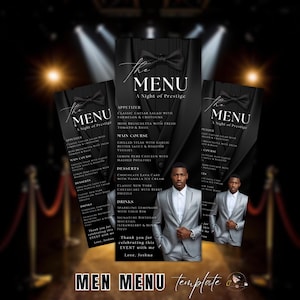 May include: A black and white menu template with a tuxedo design, featuring the text "The MENU A Night of Prestige." The menu includes appetizers, main courses, desserts, and drinks. A man in a gray suit is in the image.