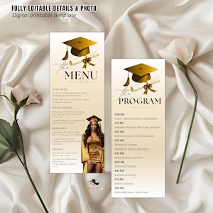 May include: Two graduation templates: a menu and a program. The menu features a gold mortarboard and scroll, with menu items listed below. The program lists the event schedule. The text "FULLY EDITABLE DETAILS & PHOTO" is at the top.