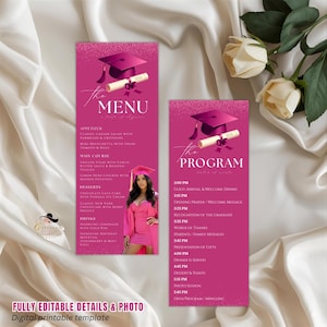 May include: A graduation menu and program template in shades of pink, featuring a graduation cap and scroll design. The menu lists appetizers, main courses, desserts, and drinks. The program outlines the event schedule, including guest arrival, speeches, and dinner.